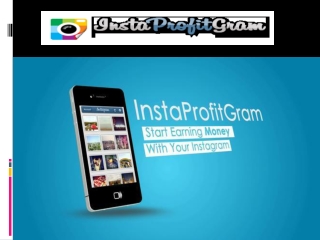 Instaprofitgram - Instagram App And See Blowing