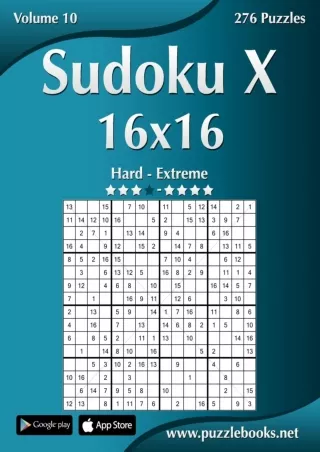 read pdf Sudoku X 16x16 - Hard to Extreme - Volume 10 - 276 Puzzles