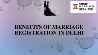 Benefits of Marriage Registration in Delhi