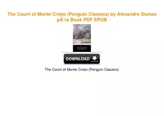 The Count of Monte Cristo (Penguin Classics) by Alexandre Dumas pÃ¨re ^DOWNLOAD