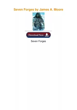 Seven Forges by James A. Moore