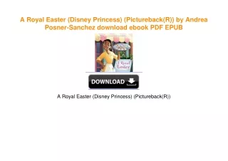 A Royal Easter (Disney Princess) (Pictureback(R)) by Andrea Posner-Sanchez EBOOK