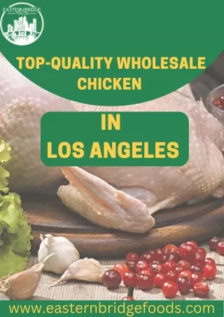 Top-Quality Wholesale Chicken in  Los Angeles