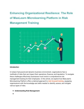 Enhancing Organizational Resilience_ The Role of MaxLearn Microlearning Platform in Risk Management Training