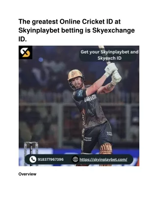 The greatest Online Cricket ID at Skyinplaybet betting is Skyexchange ID