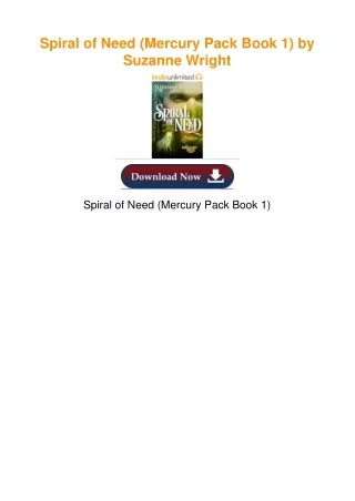 Spiral of Need (Mercury Pack Book 1) by Suzanne Wright