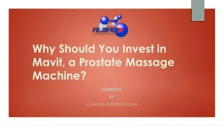 Why Should You Invest in Mavit, a Prostate Massage Machine