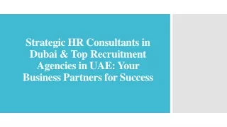 Strategic HR Consultants in Dubai & Top Recruitment Agencies in UAE_Your Business Partners for Success