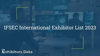 IFSEC International Exhibitor List 2023