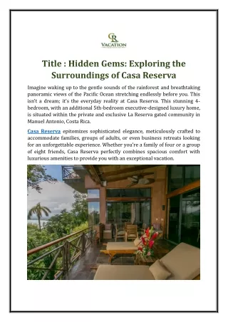 Hidden Gems: Exploring the Surroundings of Casa Reserva