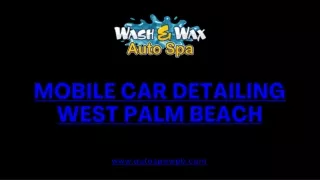 Mobile Car Detailing West Palm Beach