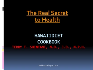Hawaii Diet Cookbook 2013 (spiral- updated2b) by Dr.Terry Sh