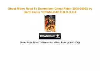 Ghost Rider: Road To Damnation (Ghost Rider (2005-2006)) by Garth Ennis ^DOWNLOAD