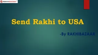 Send Rakhi to USA with Love - Shop at RakhiBazaar.com