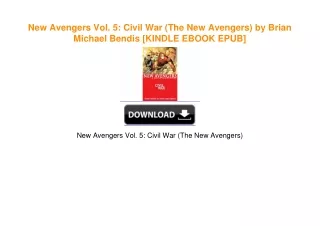 New Avengers Vol. 5: Civil War (The New Avengers) by Brian Michael Bendis [KINDLE EBOOK