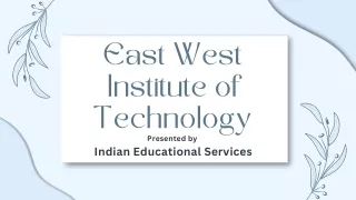 East West Institute of Technology