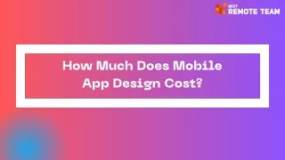 How Much Does Mobile App Design Cost