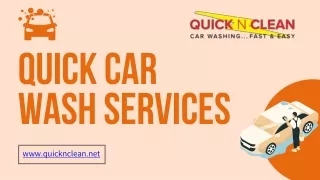 Quick Car Wash Services - www.quicknclean.net