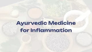 Ayurvedic Medicine for Inflammation