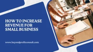 How To Increase Revenue For Small Business PPT