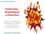 Youth Camp - Onomatopoeia Photo Hunt