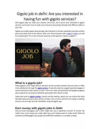Gigolo job in delhi-Are you interested in having fun with gigolo services