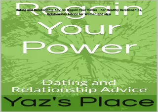 Download⚡️ Dating and Relationship Advice: Regain Your Power - For Healthy Relationships,