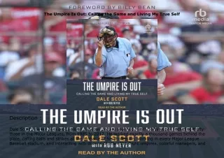 $PDF$/READ/DOWNLOAD️❤️ The Umpire Is Out: Calling the Game and Living My True Self