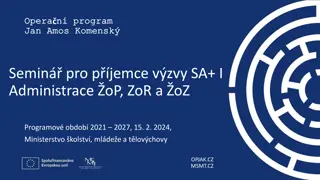 Seminar on Administration of Projects under Jan Amos Komenský Operational Programme