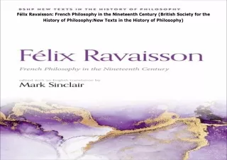 $PDF$/READ/DOWNLOAD️❤️ Félix Ravaisson: French Philosophy in the Nineteenth Century (Briti