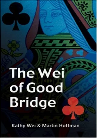 Kindle (online PDF) The Wei of Good Bridge