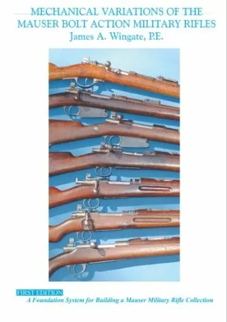Kindle (online PDF) Mechanical Variations of Mauser Bolt Action Military Rifle