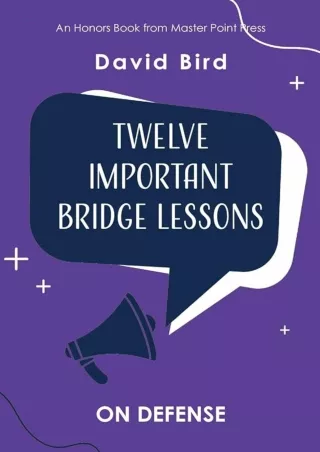 Kindle (online PDF) Twelve Important Bridge Lessons: On Defense