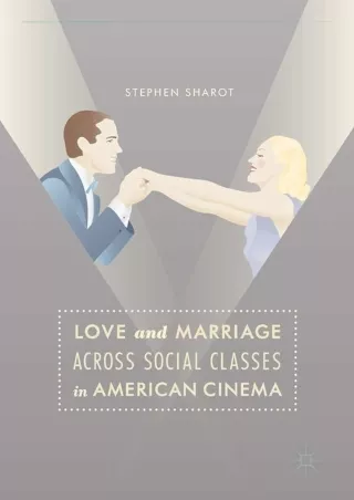 Ebook (download) Love and Marriage Across Social Classes in American Cinema