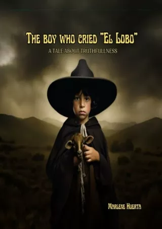 PDF The boy who cried 'el lobo': A tale about truthfulness
