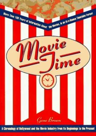 Download PDF Movie Time: A Chronology of Hollywood and the Movie Industry