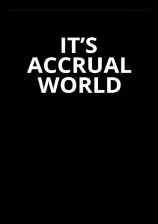 Kindle (online PDF) It's Accrual World: 6x9 Lined Funny Work Notebook, 108 Pag
