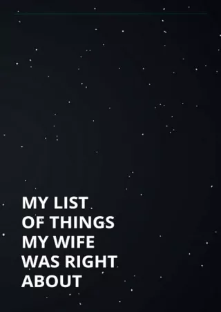 Download My list of things my wife was right about: Ideas Journal Great Gift F