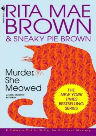 Ebook (download) Murder, She Meowed: A Mrs. Murphy Mystery