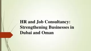 HR and Job Consultancy: Strengthening Businesses in Dubai and Oman