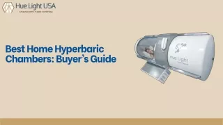 Best Home Hyperbaric Chambers Buyer’s Guide