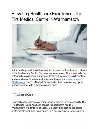 Elevating Healthcare Excellence: The Firs Medical Centre in Walthamstow