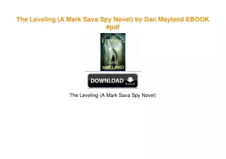The Leveling (A Mark Sava Spy Novel) by Dan Mayland EBook