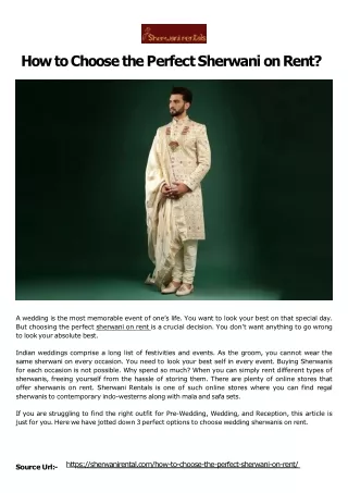 How to Choose the Perfect Sherwani on Rent
