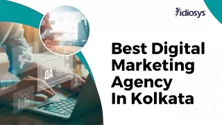 Best Digital Marketing Agency in Kolkata-Idiosys Tech
