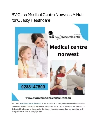 BV Circa Medical Centre Norwest A Hub for Quality Healthcare