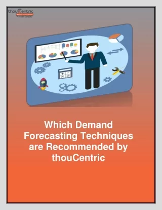 Which Demand Forecasting Techniques are Recommended by thouCentric