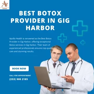 Best Botox Provider in Gig Harbor