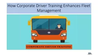 How Corporate Driver Training Enhances Fleet Management