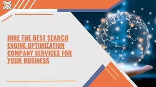 Hire the Best Search Engine Optimization Company Services for Your Business